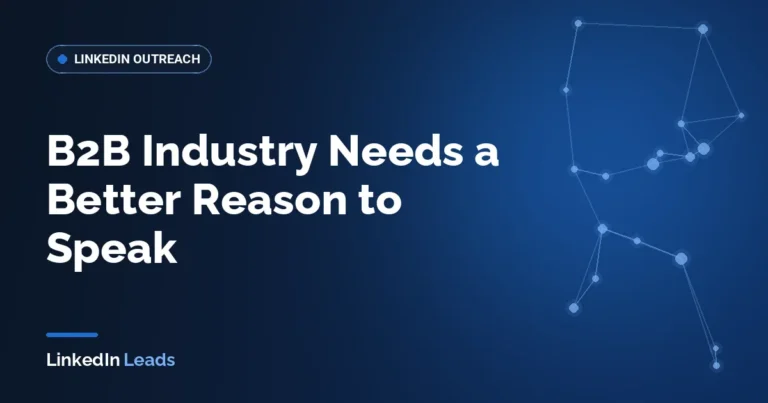B2B Industry Needs a Better Reason to Speak